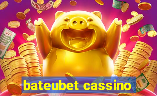 bateubet cassino